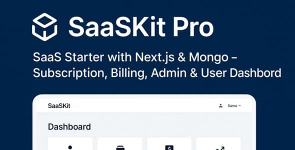 SaaSKit Pro - SaaS Starter Kit - Subscription, Billing, Admin & User Dashbord | Next.js & Mongo